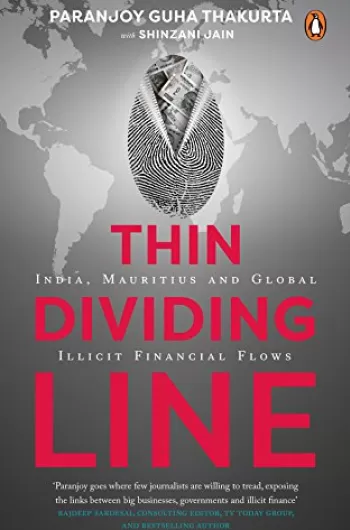 Thin Dividing Line: India, Mauritius and Global Illicit financial flows 